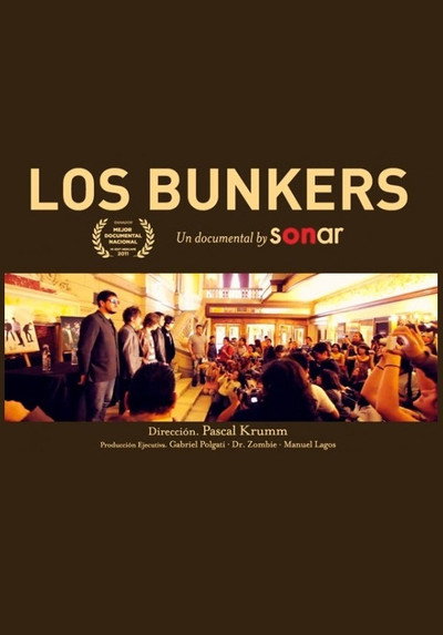 Póster de Los Bunkers: Un documental by Sonar