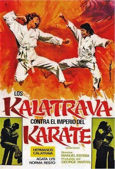 Póster de Los Calatrava contra el imperio del karate
