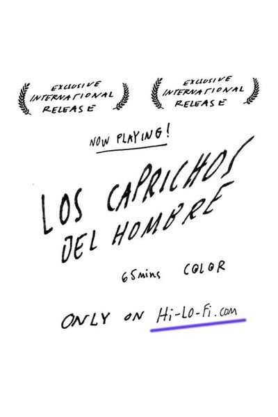 Póster de Los Caprichos del Hombre