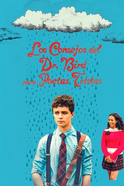 Póster de Los consejos del Dr. Bird para poetas tristes