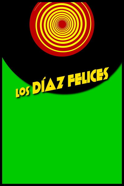 Póster de Los Díaz felices