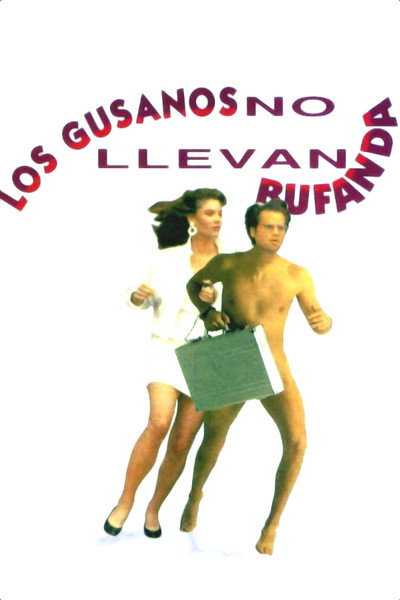 Póster de Los gusanos no llevan bufanda