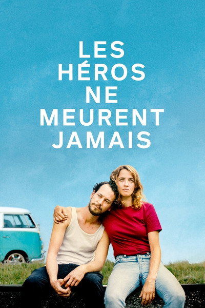 Póster de Los héroes nunca mueren
