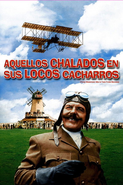 Póster de Los intrépidos hombres en sus máquinas voladoras, o Cómo volé de Londres a París en 25 horas y 11 minutos