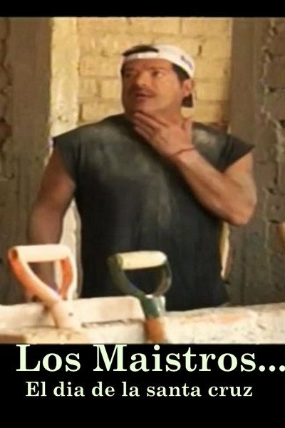 Póster de Los maistros... el día de la Santa Cruz