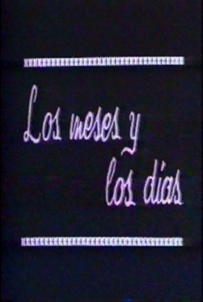 Póster de Los meses y los días