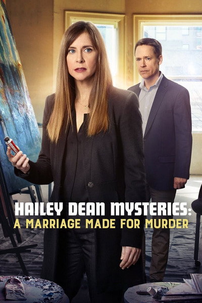 Póster de Los misterios de Hailey Dean: Un matrimonio hecho para asesinar