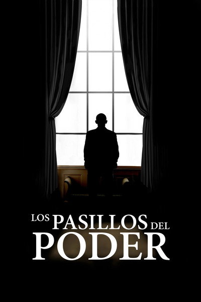 Póster de Los pasillos del poder