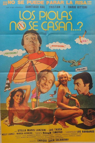 Póster de ¿Los piolas no se casan?