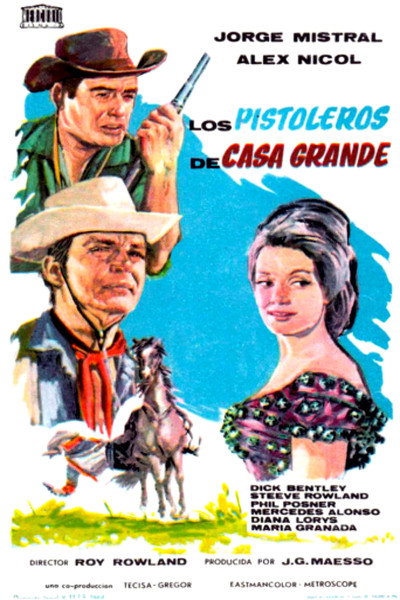 Póster de Los pistoleros de Casa Grande
