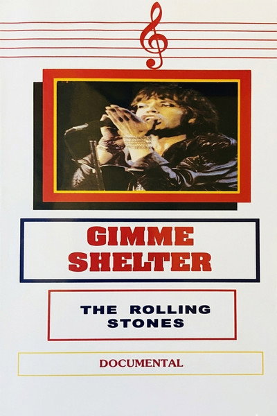 Los Rolling Stones (Gimme Shelter)