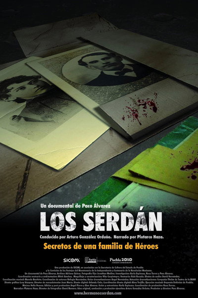 Póster de Los Serdán. Secretos de una familia de héroes