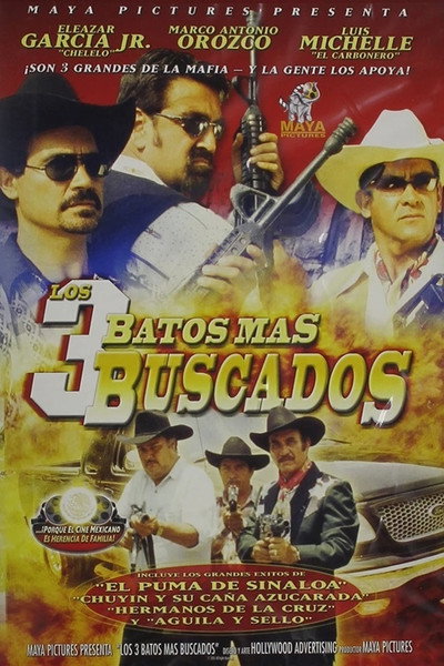Póster de Los tres batos más buscados