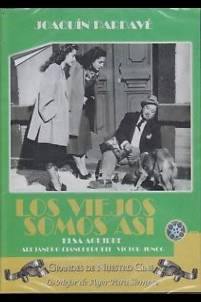 Póster de Los viejos somos así