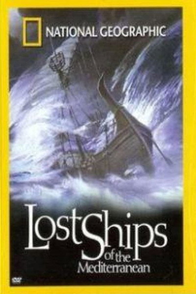 Póster de Lost Ships of the Mediterranean