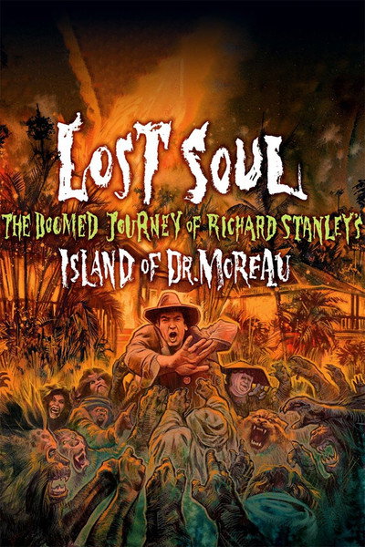 Póster de Lost Soul: El viaje maldito de Richard Stanley a la isla del Dr. Moreau