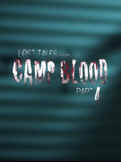 Póster de Lost Tales from Camp Blood: Part 4