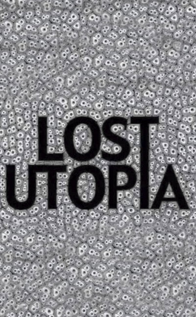 Póster de Lost Utopia
