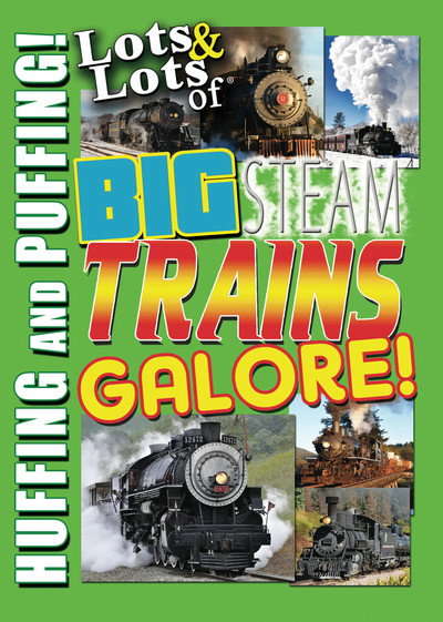 Póster de Lots & Lots of Big Steam Trains Galore