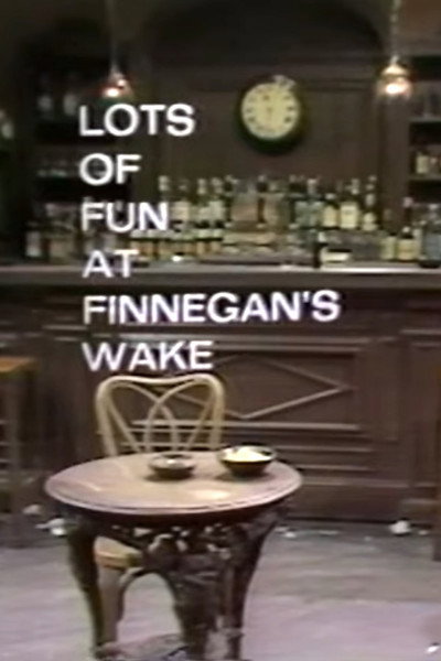 Póster de Lots of Fun at Finnegan's Wake