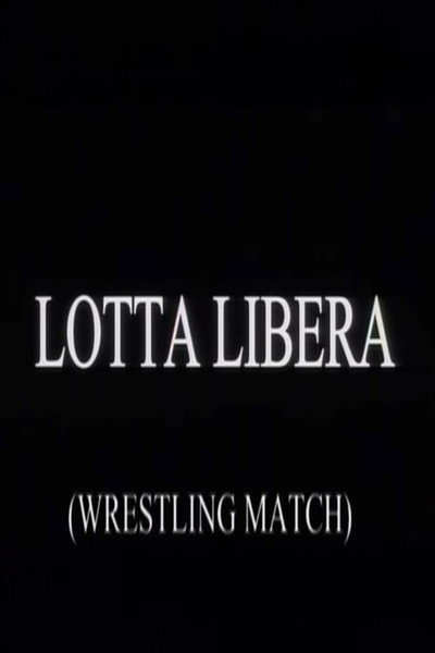Póster de Lotta libera