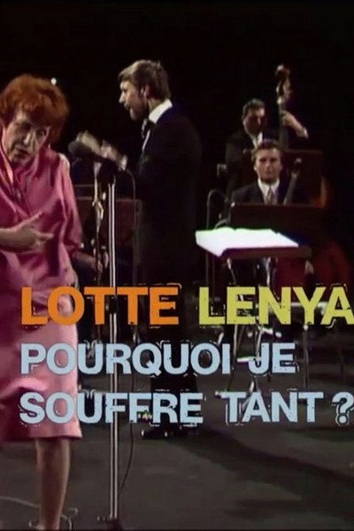 Póster de Lotte Lenya: Warum bin ich nicht froh?