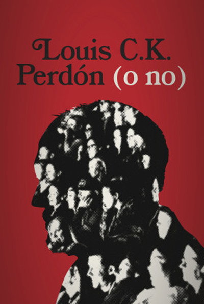 Póster de Louis C.K.: perdón (o no)
