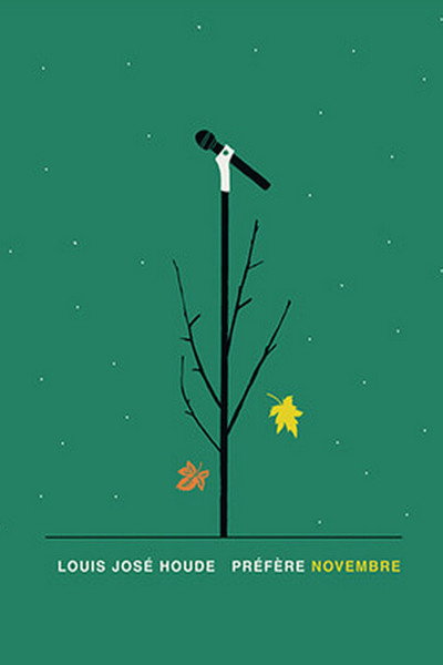 Póster de Louis-José Houde: Préfère novembre