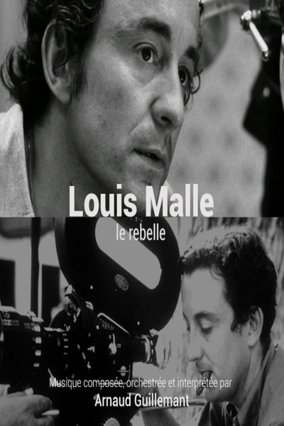 Póster de Louis Malle, le rebelle
