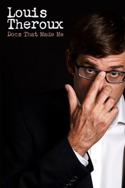Póster de Louis Theroux: Docs That Made Me