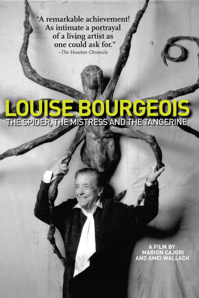 Póster de Louise Bourgeois: The Spider, the Mistress and the Tangerine