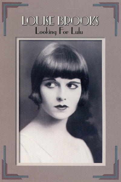 Póster de Louise Brooks: Looking for Lulu