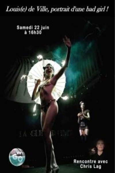 Póster de Louis(e) de Ville, portrait d'une bad girl