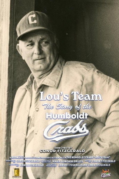 Póster de Lou's Team: The Story of the Humboldt Crabs