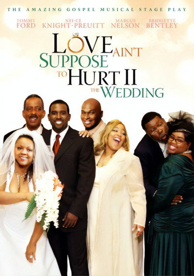 Póster de Love Ain't Suppose to Hurt 2: The Wedding