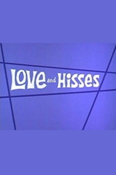 Póster de Love and Hisses