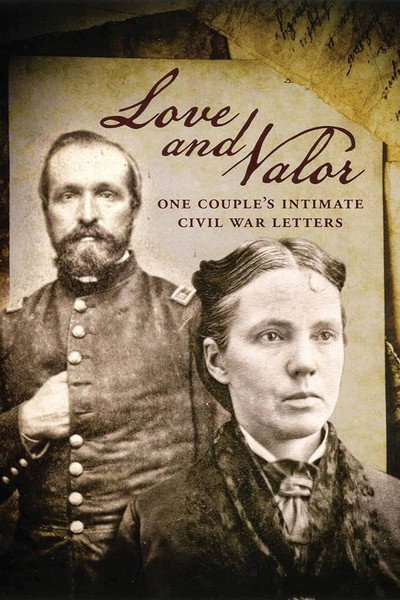 Póster de Love and Valor: The Intimate Civil War Letters