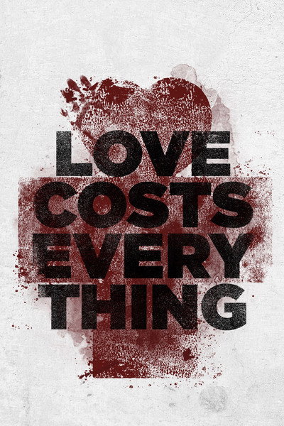 Póster de Love Costs Everything