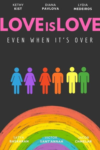 Póster de Love Is Love: Even When It's Over