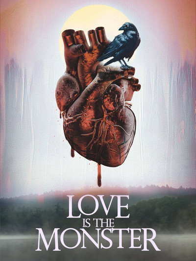 Póster de Love Is the Monster