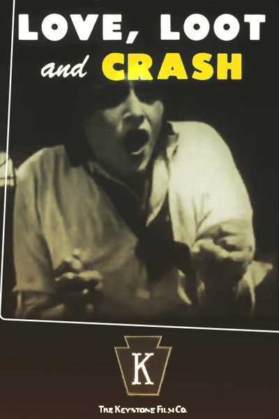 Póster de Love, Loot and Crash
