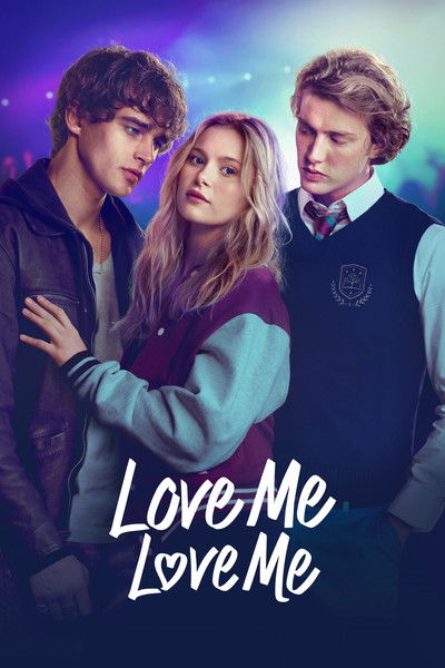 Póster de Love Me, Love Me