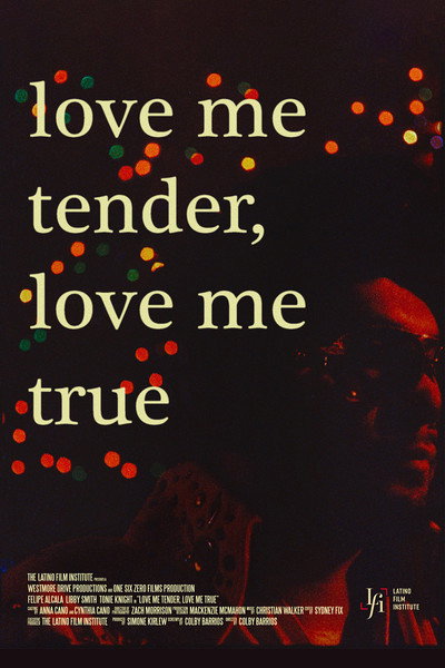 Póster de Love Me Tender, Love Me True