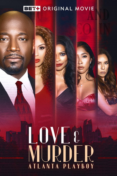 Póster de Love & Murder: Atlanta Playboy