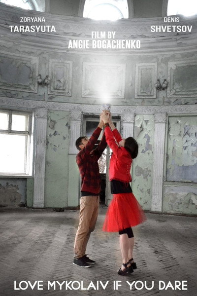 Póster de Love Mykolaiv If You Dare