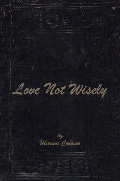 Póster de Love Not Wisely