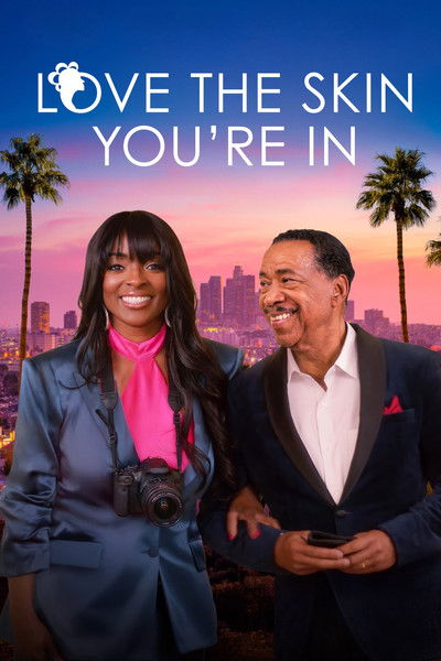 Póster de Love the Skin You're In