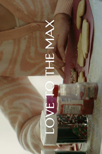 Póster de Love to the Max