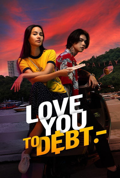 Póster de Love You to Debt