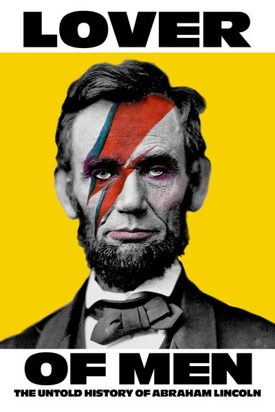 Póster de Lover of Men: The Untold History of Abraham Lincoln